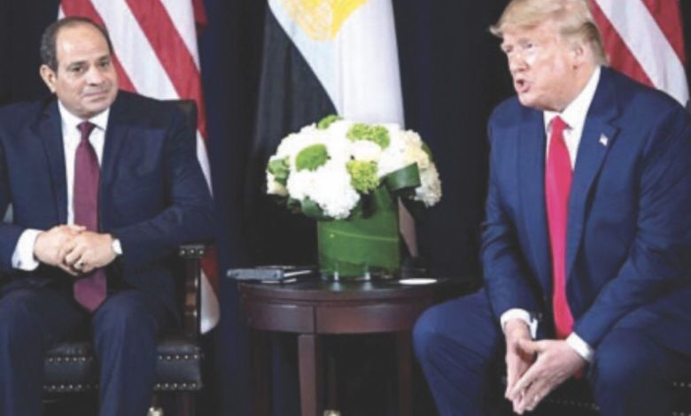 السيسي: نقدّر حرص ترامب على التوصل إلى اتفاق عادل حول السد الإثيوبي